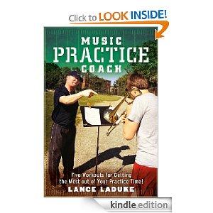 The MUSIC PRACTICE COACH workouts will help you learn HOW, WHAT and WHY to practice.