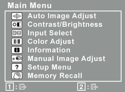 Video Settings On-Screen Display (OSD) Menus To open the OSD menu, press button [1] once.