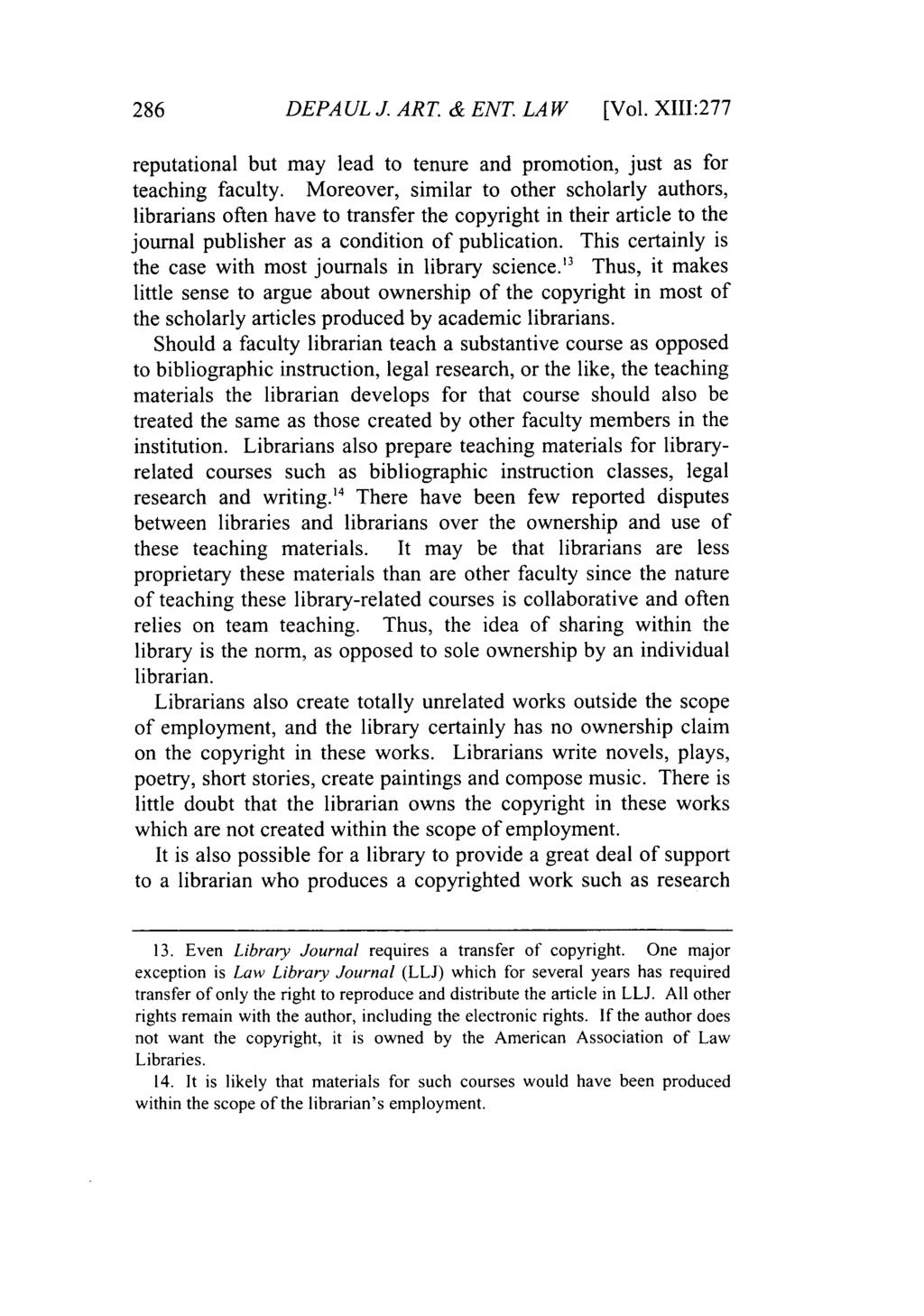 DePaul Journal of Art, Technology & Intellectual Property Law, Vol. 13, Iss. 2 [], Art. 2 DEPAULJ.ART. &ENT.LAW [Vol.