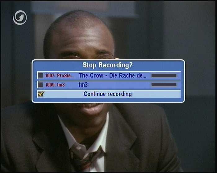 7.1 Recording a programme 43 To stop recording, press the button; then a box like the left figure appears, which shows programmes currently being recorded. If you select one, its recording will stop.