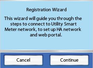 1. Connecting to a Utility Smart Meter Network There are two ways to join (or register) a utility smart meter network.