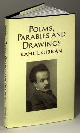 T STD U.S. Postage Paid Dover Publications BKS9 50968-0 NEW & NOTEWORTHY DOVER DELUXE HARDCOVER POEMS, PARABLES AND DRAWINGS Kahlil Gibran Elegant but inexpensive, this clothbound volume features an