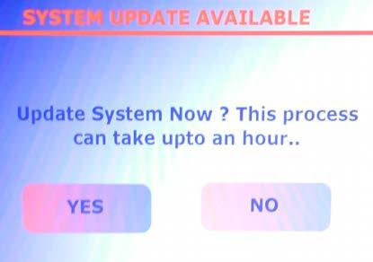 You will be notified if an update is available when the unit is next started.