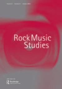 Rock Music Studies ISSN: 1940-1159 (Print) 1940-1167