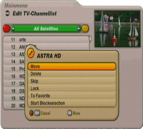 EDIT CHANNEL LIST EDITING LISTS/CHANNELS When you have selected the channel or channel list to be edited, press the (red dot) button to call up the edit menu.