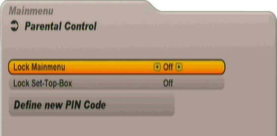 PARENTAL CONTROL Select the Parental Control menu using the menu button, the buttons on the main menu and. You are now prompted to enter the PIN code (factory default setting: 0000).