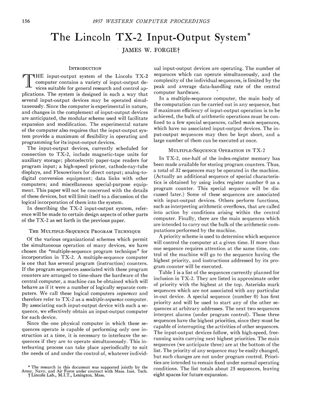 156 1957 WESTERN COMPUTER PROCEEDINGS The Lincoln TX-2 Input-Output System*, JAMES w.