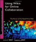 . Using Wikis Online Collaboration Read Write using wikis online collaboration read write author by James A.