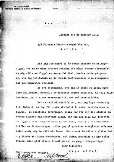 Swedish composer Hugo Alfvén praises Malmsjö pianos in a letter to: United Piano & Organ Factories Corp. Leksand the 24th of October 1931. United piano-& Organ Factories Corp.