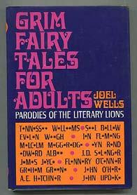 Grim Fairy Tales For Adults. New York: The Macmillan Company (1967). First edition.