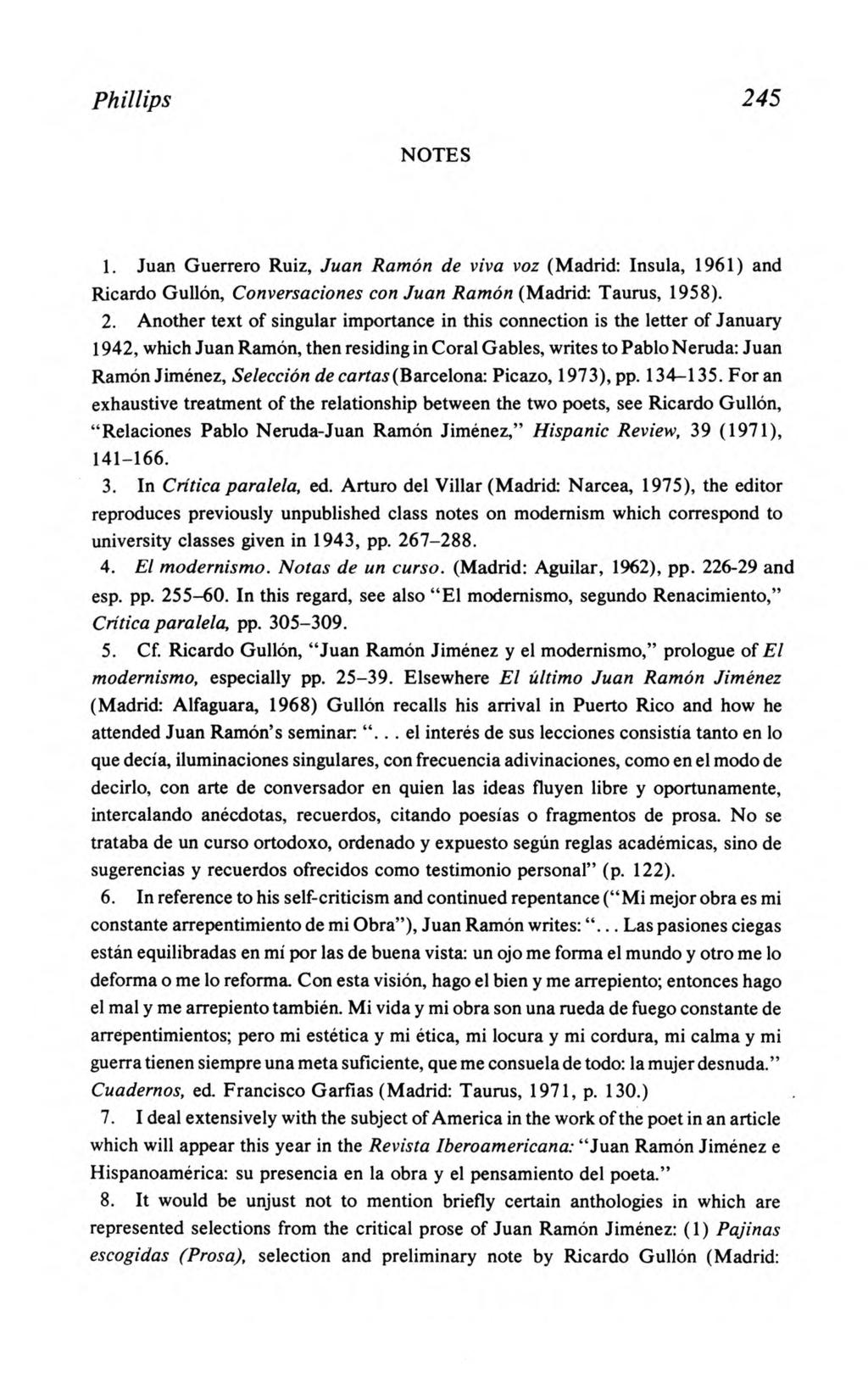 Phillips: The Literary Criticism and Memoirs of Juan Ramón Jiménez Phillips 245 NOTES 1.