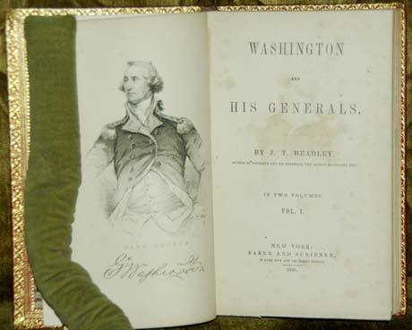 With Notice describing the Reverend Headley s theft of the subject idea and publishing with Baker and Scribner. [Not in Gephart. Howes G438]. rh 27618 $50.00 230 [WASHINGTON, George].
