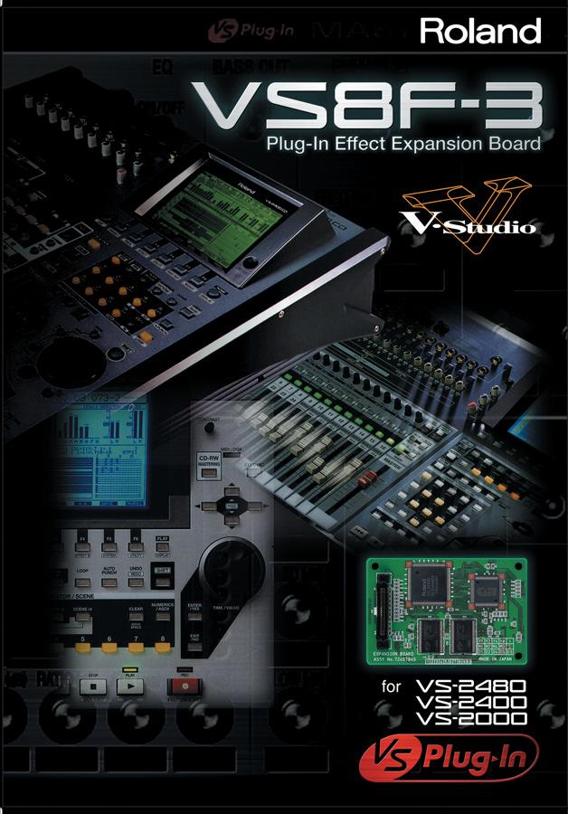 About the VS8F-3 Workshop Booklets The VS8F-3 Workshop booklets describe how to get the most out of the powerful effects processing found on the VS8F-3 Plug-In Effect Expansion Board for Roland s
