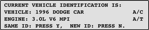 Sample Current Vehicle Identification screen If there is no vehicle ID in Scanner memory, the software selection menu displays. 2.