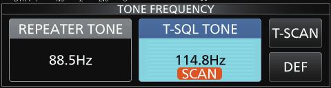 While Tone scanning Blinks LLInformatio The selected tone frequencies are scanned, and SCAN blinks under the