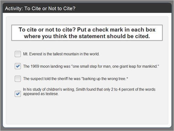 2.2.5 Activity: When to Cite Based on your understanding of when to cite and when it's not