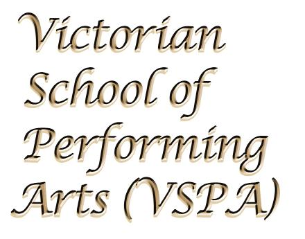 At the Victorian School of Performing Arts (VSPA) we believe that appreciation of good music and theatre is an unmistakable sign of culture.