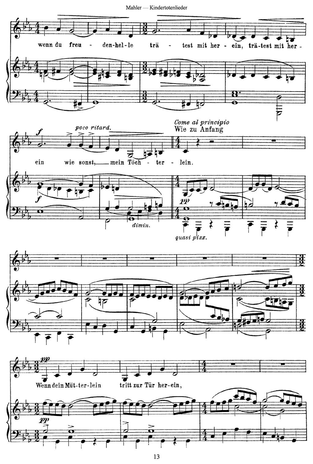 in orchestration, but the incomplete neighbor tones and the vocal leap of the sixth are the same. Figure 14. Mm. 27-33, third movement. Source: Mahler, Kindertotenlieder, 13.
