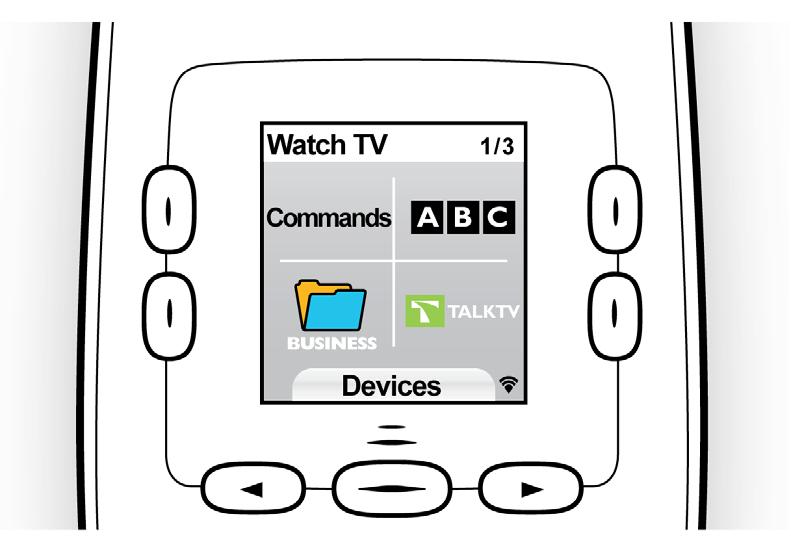 Devices When you are viewing Activities on your remote s screen, you select devices by pressing the center button below Devices. The Harmony 650 s screen displays a list of your devices.