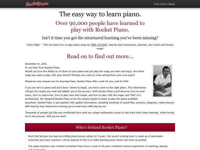 Learn how to play piano with Rocketpiano piano lessons Free Lesson Signup The easy way to learn piano. Over 90,000 people have learned to play with Rocket Piano.