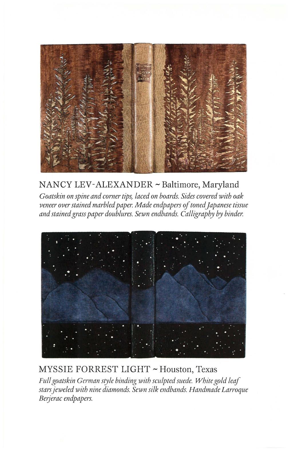 NANCY LEV-ALEXANDER -Baltimore, Maryland Goatskin on spine and corner tips, laced on boards.
