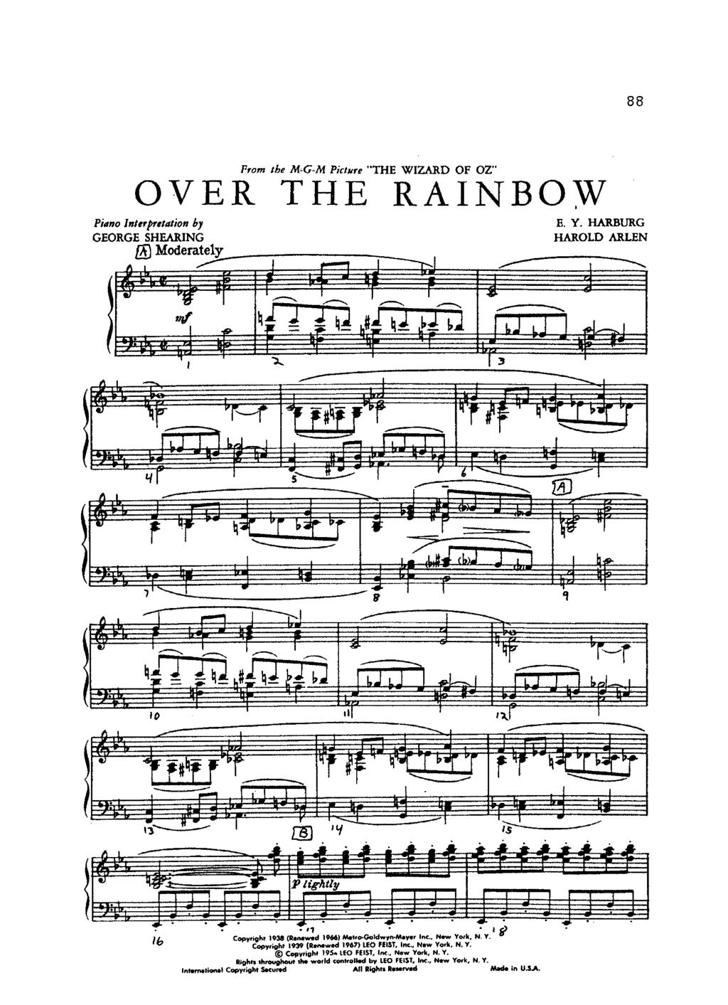 88 OVER Piano Interpretation by GEORGE SHEARING ) Moderately From the M-G-M Picture "THE WIZARD OF OZ" THE RAINBOW I AIR Cz:l E. Y.