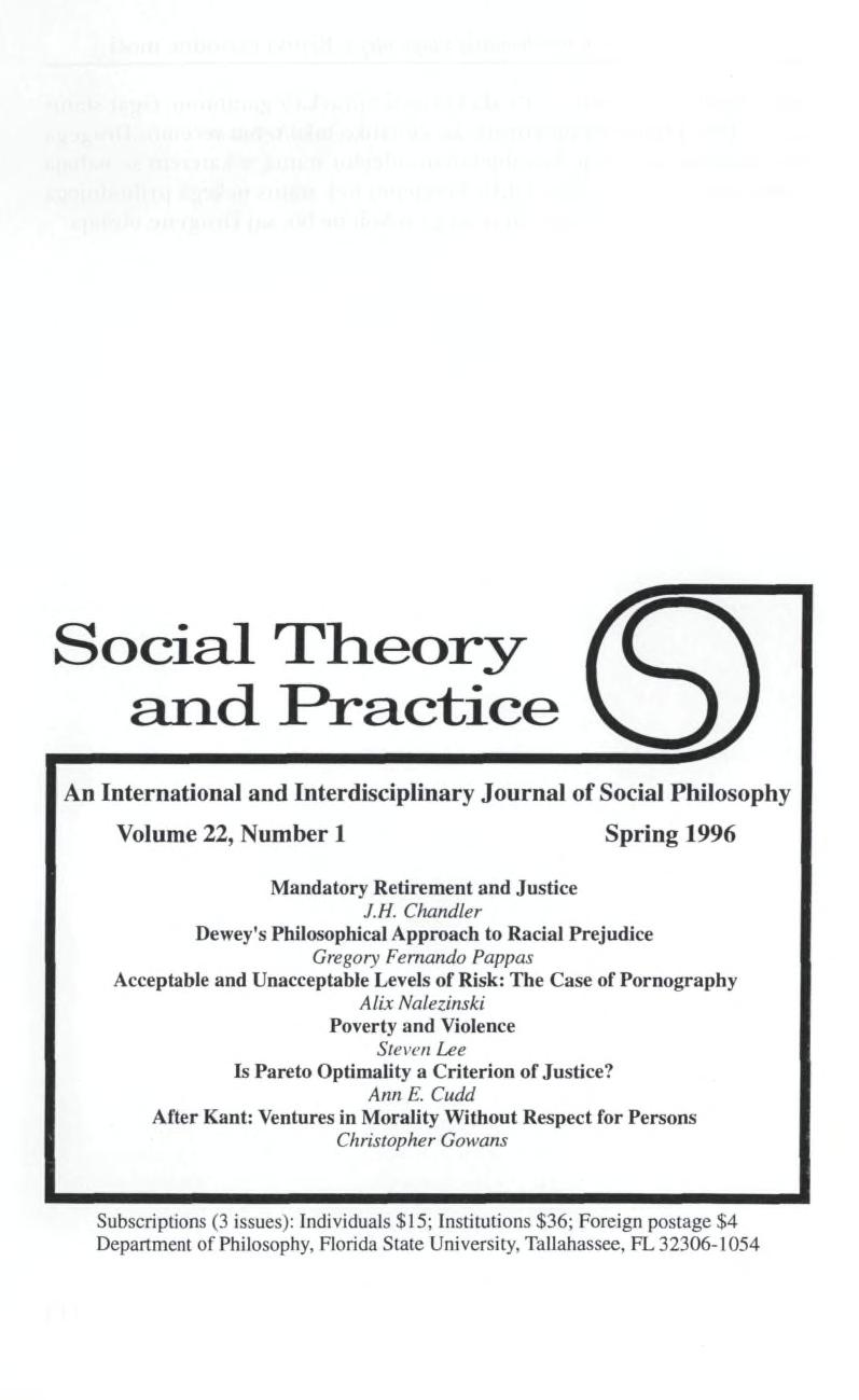Social Theory and Practice An International and Interdisciplinary Journal of Social Philosophy Volume 22, Number 1 Spring 1996 Mandatory Retirement and Justice J.H.