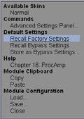 Choose Store as Bypass Settings if you want to use your adjustments as the standard settings for the Proc Amp. Then you can choose Recall Bypass Settings and get back to your changes.