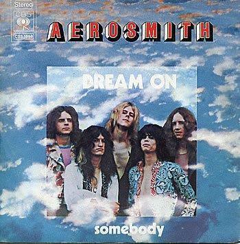 28. Dream On by Aerosmith (1973) (Modern) #59 on the Billboard Hot 100 This is the band s first big hit and is considered a classic rock staple The first song where lead