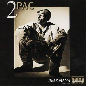 42. Dear Mama by Tupac (1995) (Modern) A tribute to Tupac s mom Afeni Shakur Describes Tupac s childhood of poverty and mom s addiction to cocaine However, he still
