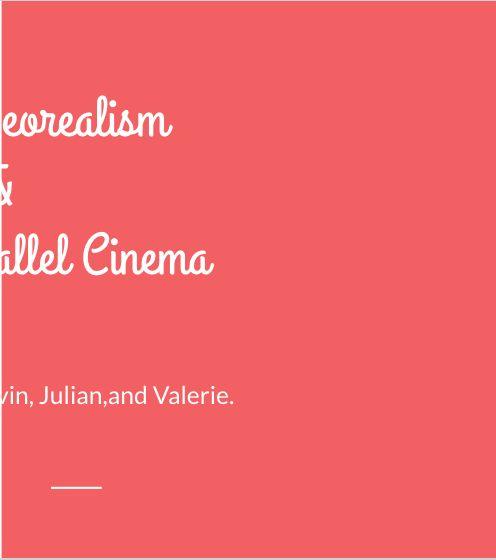 Italian Neorealism & Indian Parallel Cinema