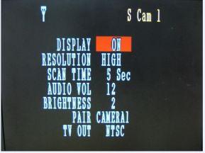 2 SCAN TIME: This option sets the time interval between cameras when switching channels automatically. OFF,Scan is inactive. When on options are: 5 seconds to 20 seconds between cameras. 7.