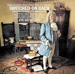SWITCHED-ON BACH Performed by Wendy Carlos on a Monophonic