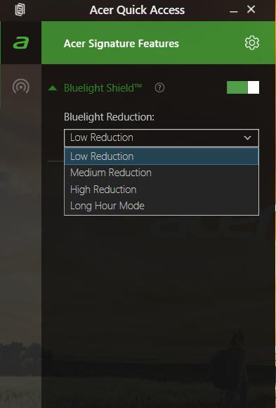 Acer Bluelight Shield - 37 A CER BLUELIGHT SHIELD Acer Bluelight Shield poate fi activat pentru a reduce emisiile de lumină albastră de la ecran pentru a vă proteja ochii.