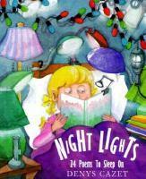Poetry Denys Cazet Night poems are loved by all children. It gives them a sense of security.