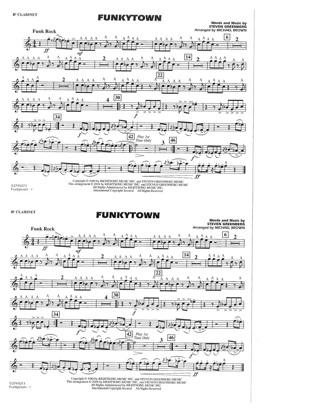 B CLARINET FOWIC OWM STEVEN GREE BERG Arranged by MICHAEL B OW Funkytown - I Copyrig t lyso by RIGHTSONG MUSIC INC. unci MUSIC This arrnngemem 201)4 by RIGHTSONG MUSIC INC.
