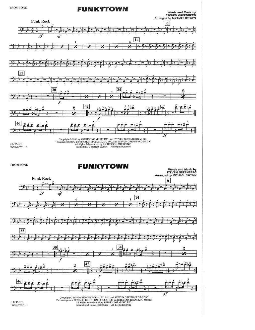 TROMBONE FUWIC OWM Words and Mu ic by TROMBONE FUf icytowf ord nd Music by STE EN GREENBERG Arranged by MICH EL BRO / Copyright 1980 by RIGHTSONG MUSIC INC.