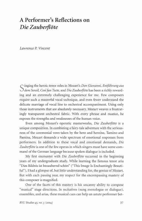 BYU Studies Quarterly, Vol. 43, Iss. 3 [2004], Art. 6 A Performer's Reflections on Die Zauberflote Lawrence P.