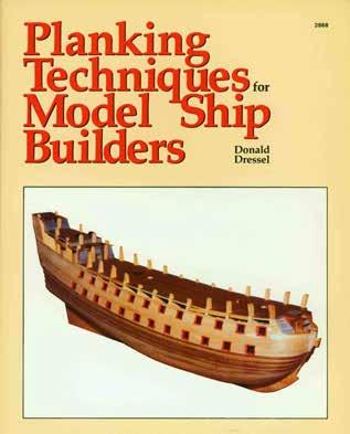 9 Dressel, Donald, PLANKING TECHNIQUES FOR MODEL SHIP BUILDERS. Cr. 4to, First Edition, Second Impression; pp. vi, 138; numerous figures, lists of U.