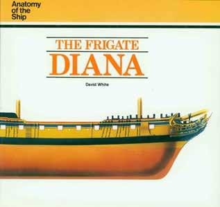 38 White, David. THE FRIGATE DIANA. Anatomy of the Ship. Oblong 4to, First U.S. Edition; pp. 120; very numerous photos. & detailed drawings; original papered boards; a fine copy in dustwrapper.
