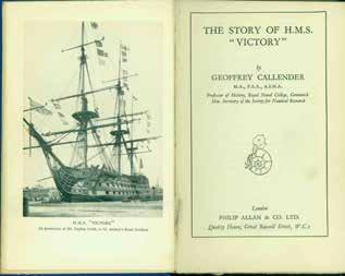 42 Callender, Geoffrey. THE STORY OF H.M.S. VICTORY. F cap 8vo, Second Edition; pp.