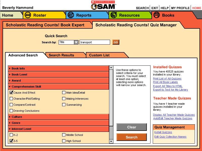 Using Advanced Search to Find Quizzes Use Advanced Search to find Scholastic Reading Counts! quizzes based on a number of specialized criteria.