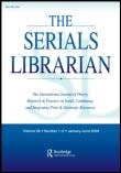 The Serials Librarian ISSN: 0361-526X (Print) 1541-1095