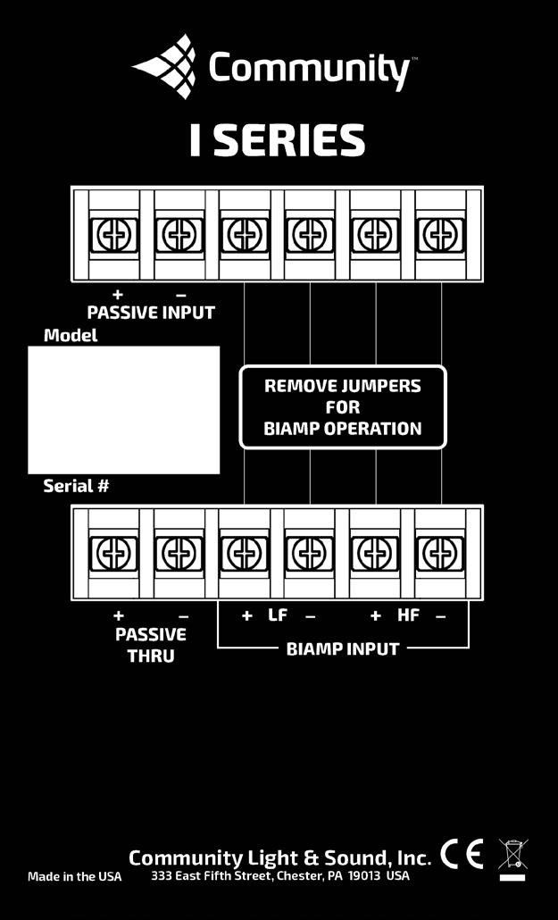 2 x 6 INSTALLATION LOUDSPEAKER CONNECTION DIAGRAMS DSP Crossover Thru Two-way single amp DSP Two-way biamp Two-way input panel NOTES.