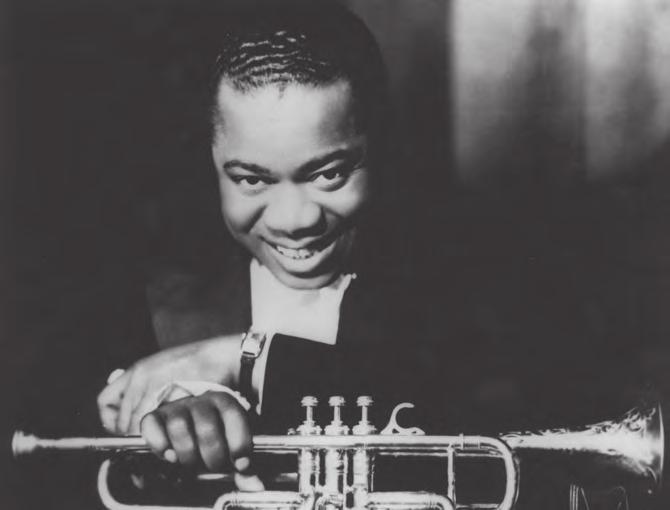 3 lesson 1 Meet the Great Jazz Legends armstrong louis Photo: Institute of Jazz Studies IMPORTANT FACTS TO KNOW ABOUT LOUIS SATCHMO ARMSTRONG Track 1 Born: August 4, 1901, New Orleans, Louisiana