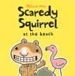 travels to the North Pole! 212. Scaredy Squirrel Pack Gr.