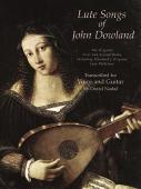 $16.95 0-486-29935-X DOWLAND: Lute Songs of John Dowland: The