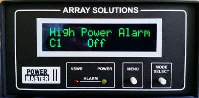 High Power Alarm Menu Push the mode select button to choose trip point in watts*: Off 175 225 700 1,100 1,600 2,600 3,000 Note: The yellow POWER