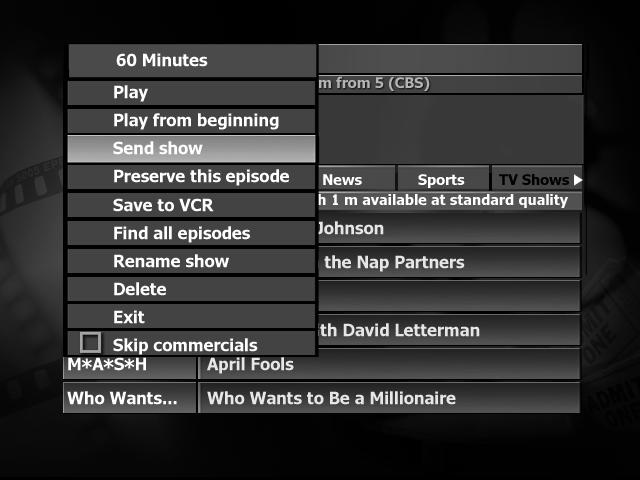:: Sending Recordings to other ReplayTVs ReplayTV allows you to send recordings including shows you record and home videos to other ReplayTVs over the Internet.