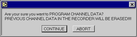 When the recorder is first connected to the serial link, the READ CHANNEL DATA indicator will blink.